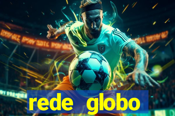 rede globo absolutamente tudo